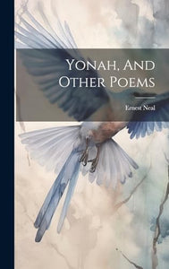 Yonah, And Other Poems 