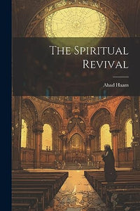The Spiritual Revival 