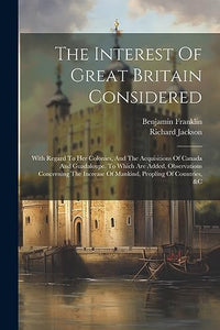 The Interest Of Great Britain Considered 
