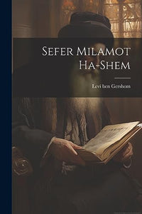 Sefer Milamot ha-shem 
