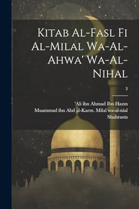 Kitab al-fasl fi al-milal wa-al-ahwa' wa-al-nihal; 3 