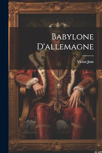 Babylone D'allemagne 