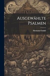 Ausgewählte Psalmen 