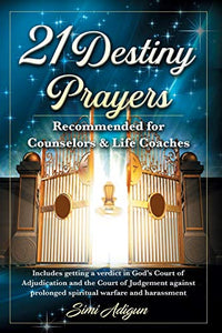 21 Destiny Prayers 