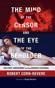 The Mind of the Censor and the Eye of the Beholder 