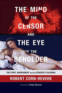 The Mind of the Censor and the Eye of the Beholder 