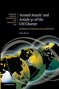 'Armed Attack' and Article 51 of the UN Charter 