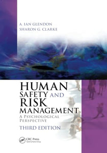 Human Safety and Risk Management 