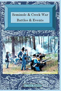 Seminole & Creek War Chronology 