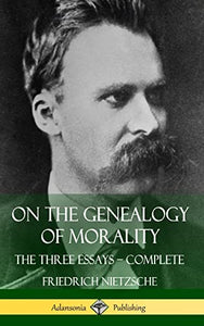 On the Genealogy of Morality 