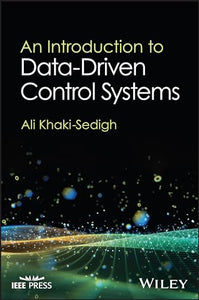 An Introduction to Data-Driven Control Systems 