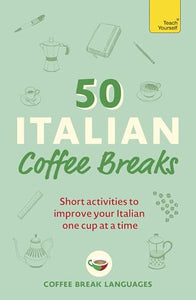 50 Italian Coffee Breaks 