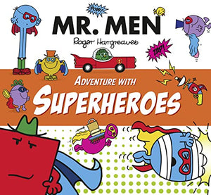 Mr. Men Adventure with Superheroes 