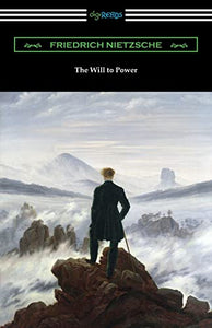 The Will to Power 