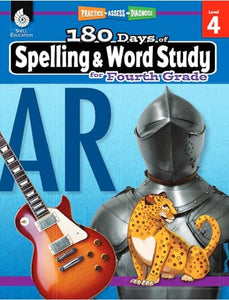 180 Days™: Spelling and Word Study for Fourth Grade 
