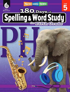 180 Days™: Spelling and Word Study for Fifth Grade 