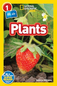 National Geographic Kids Readers: Plants 