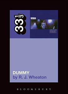 Portishead's Dummy 