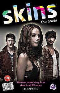 Skins: The Novel 