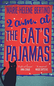 2 A.M. at The Cat's Pajamas 