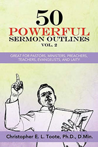 50 Powerful Sermon Outlines, Vol. 2 