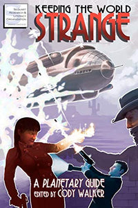 Keeping the World Strange 