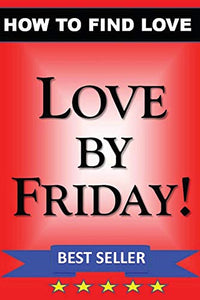 LOVE by FRIDAY 