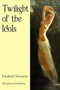 Twilight of the Idols 