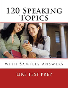 120 Speaking Topics 