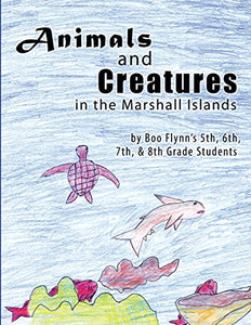 Animals and Creatures in the Marshall Islands 