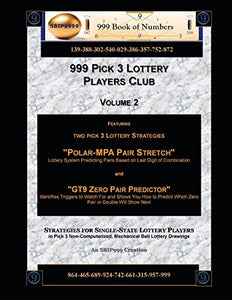 999 Pick 3 Lottery Players Club Volume 2 