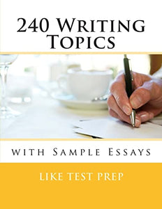 240 Writing Topics 