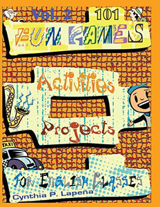 101 Fun Games, Activities, and Projects for English Classes, vol. 2 