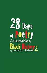28 Days of Poetry Celebrating Black History 
