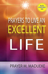 Prayers to live an excellent life 