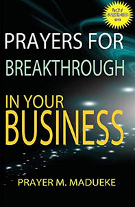 Prayers for breakthrough in your business 