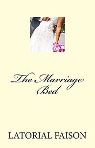 The Marriage Bed 