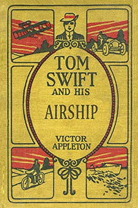 Tom Swift and His Airship 
