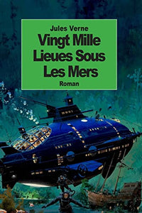 Vingt Mille Lieues Sous Les Mers 