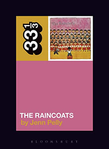 The Raincoats' The Raincoats 