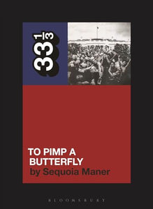 Kendrick Lamar's To Pimp a Butterfly 