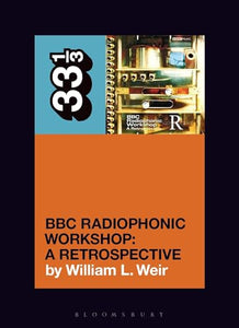 BBC Radiophonic Workshop's BBC Radiophonic Workshop - A Retrospective 