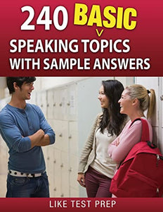 240 Basic Speaking Topics 