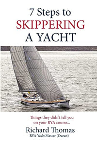 7 Steps to Skippering a Yacht 