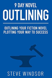 Nine Day Novel-Outlining 