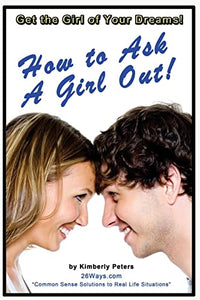How to Ask a Girl Out 