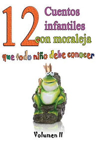 12 cuentos infantiles con moraleja que todo nino debe conocer 