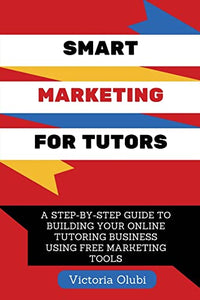Smart Marketing For Tutors 
