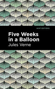 Five Weeks in a Balloon 