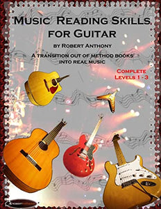 Music Reading Skills for Guitar Complete Levels 1 - 3 